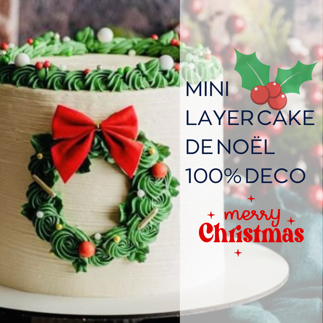 BRUNCH EN FAMILLE : 100% DECO LAYER CAKES DE NOËL le 21.12